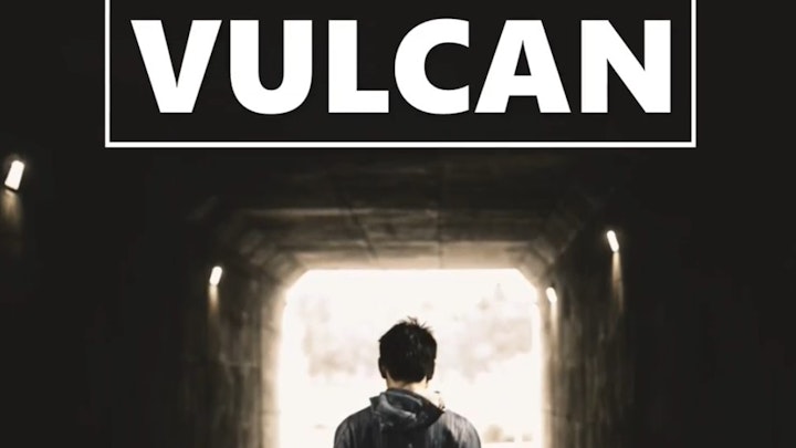 Vulcan (A Short Film)